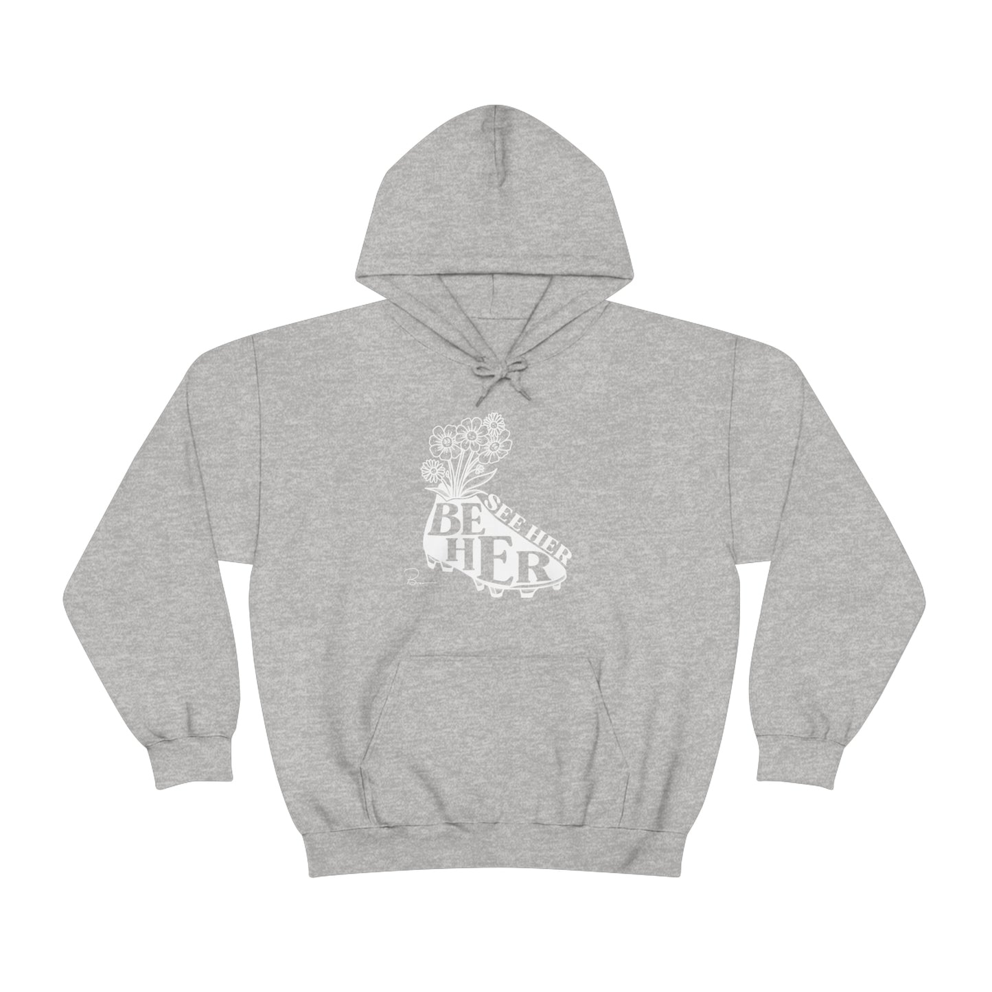 See Her, Be Her Hoodie
